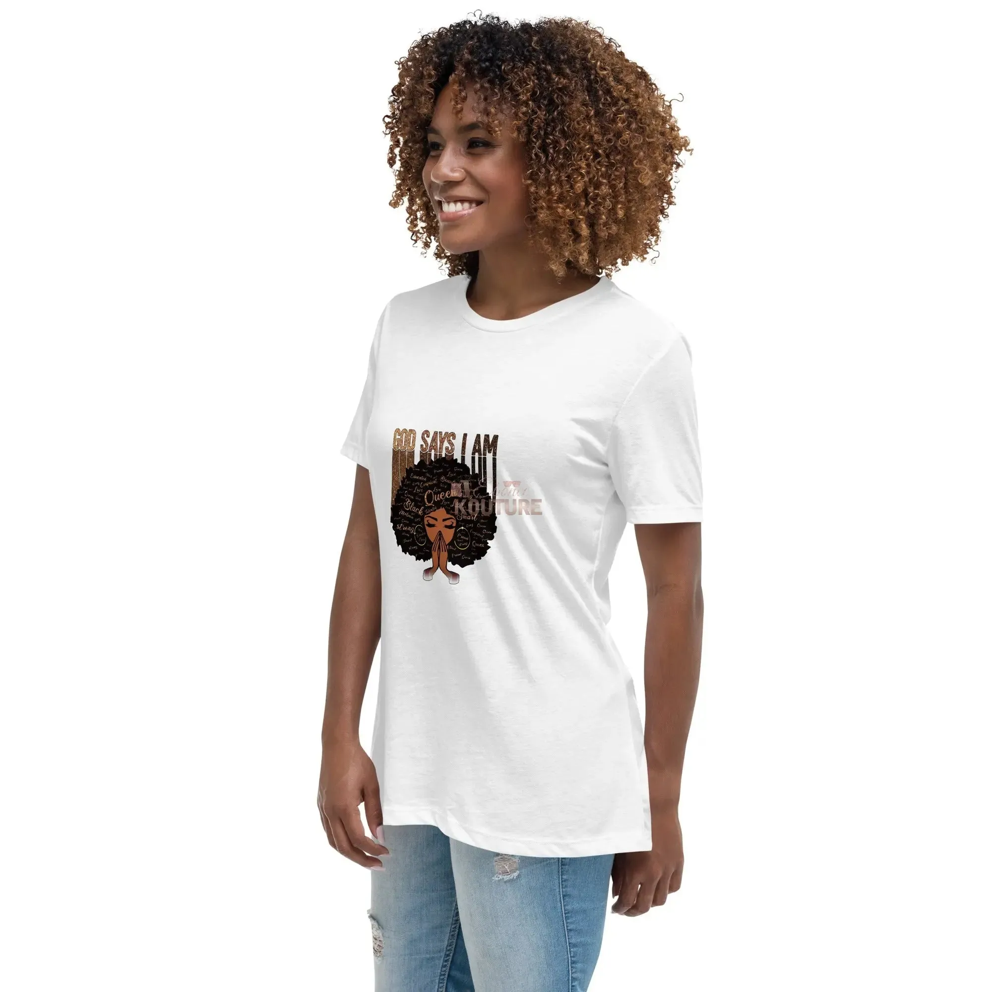 God Says I Am Relaxed T-Shirt
