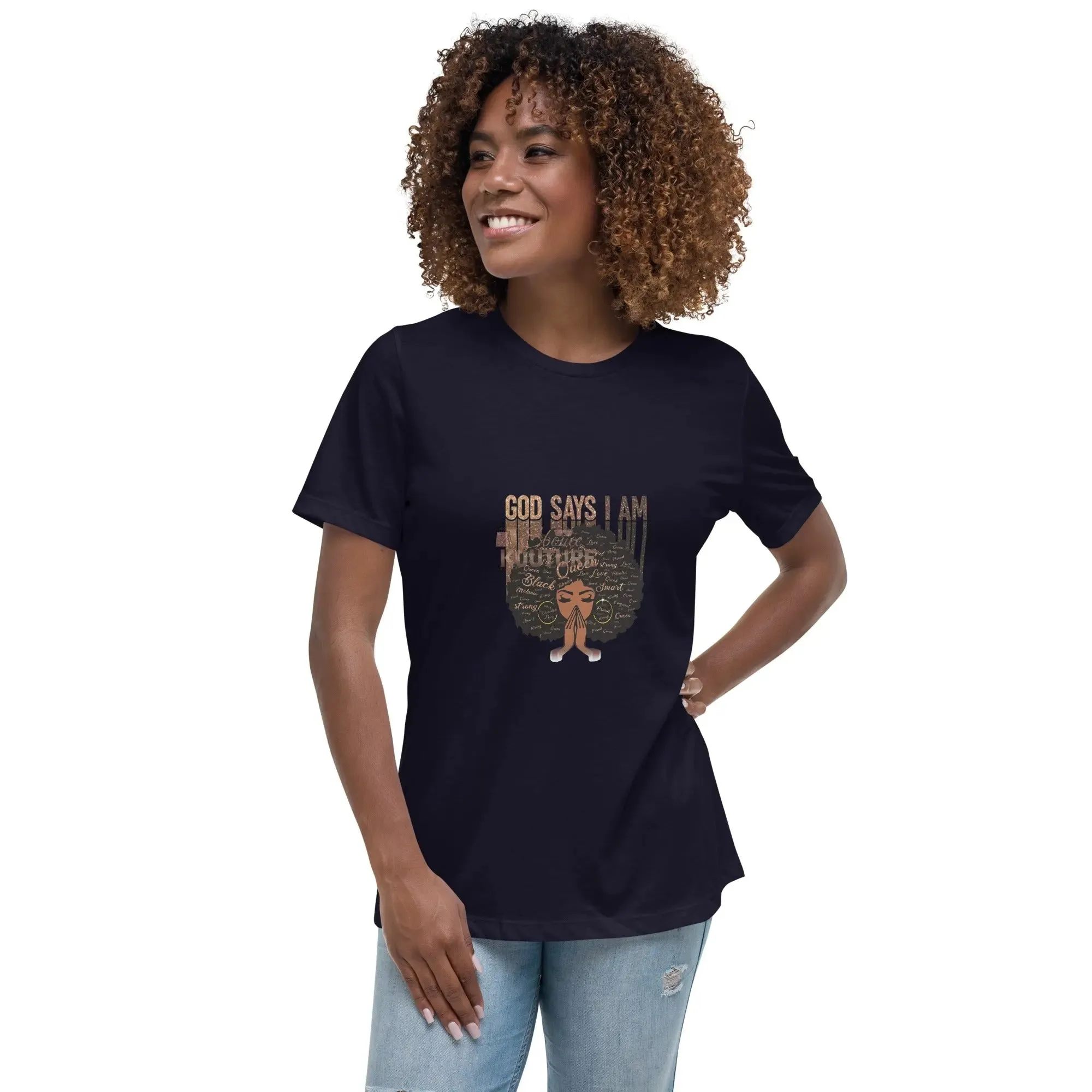 God Says I Am Relaxed T-Shirt