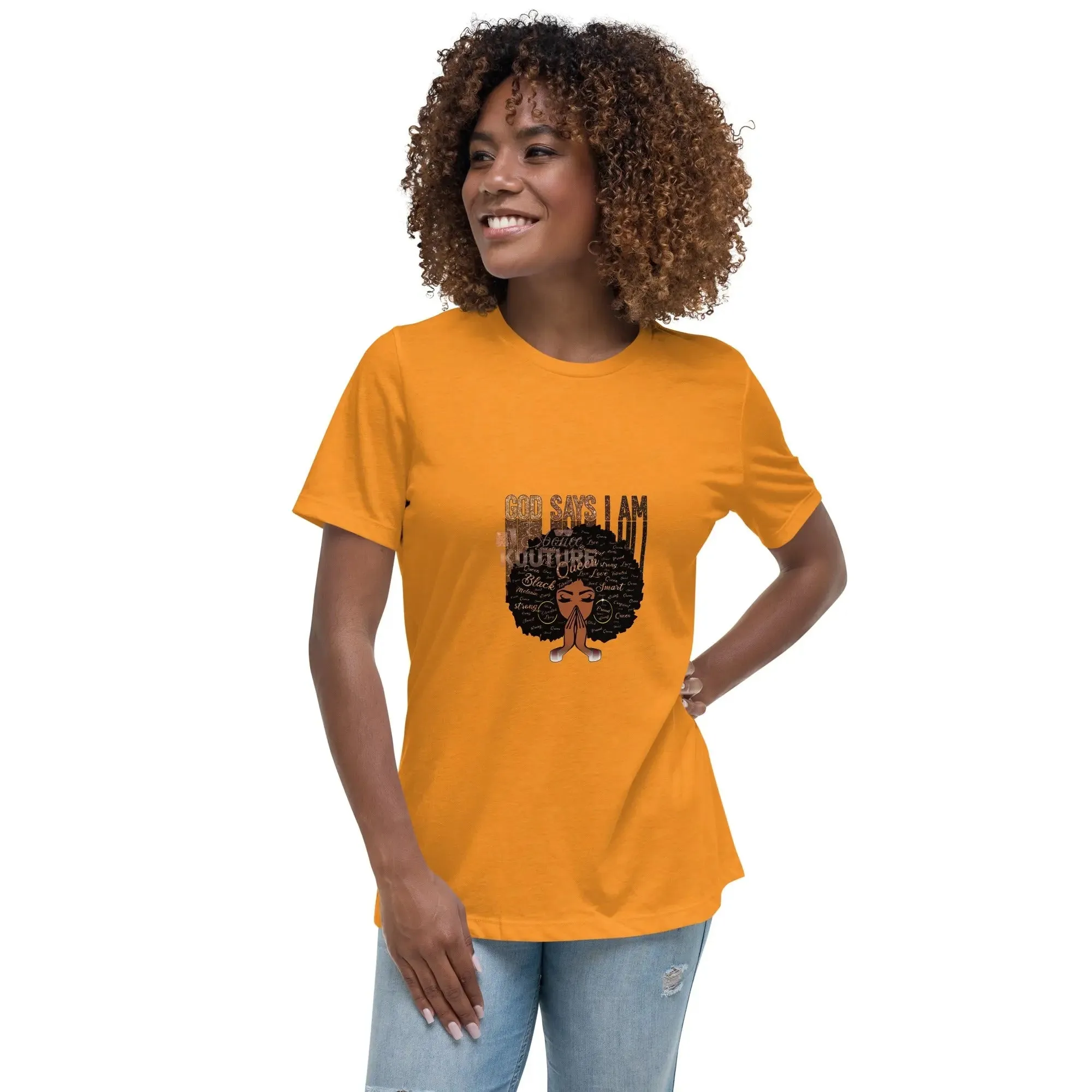 God Says I Am Relaxed T-Shirt
