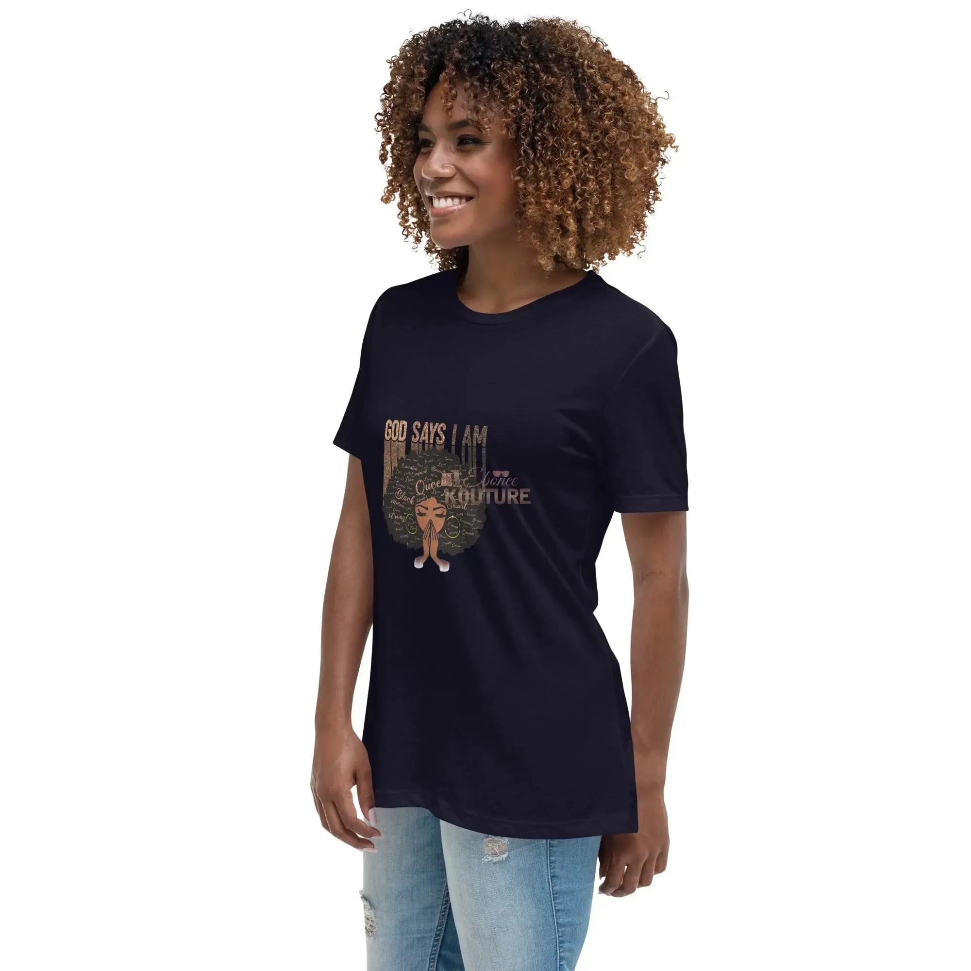 God Says I Am Relaxed T-Shirt
