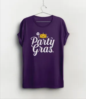 More Like Party Gras T-Shirt