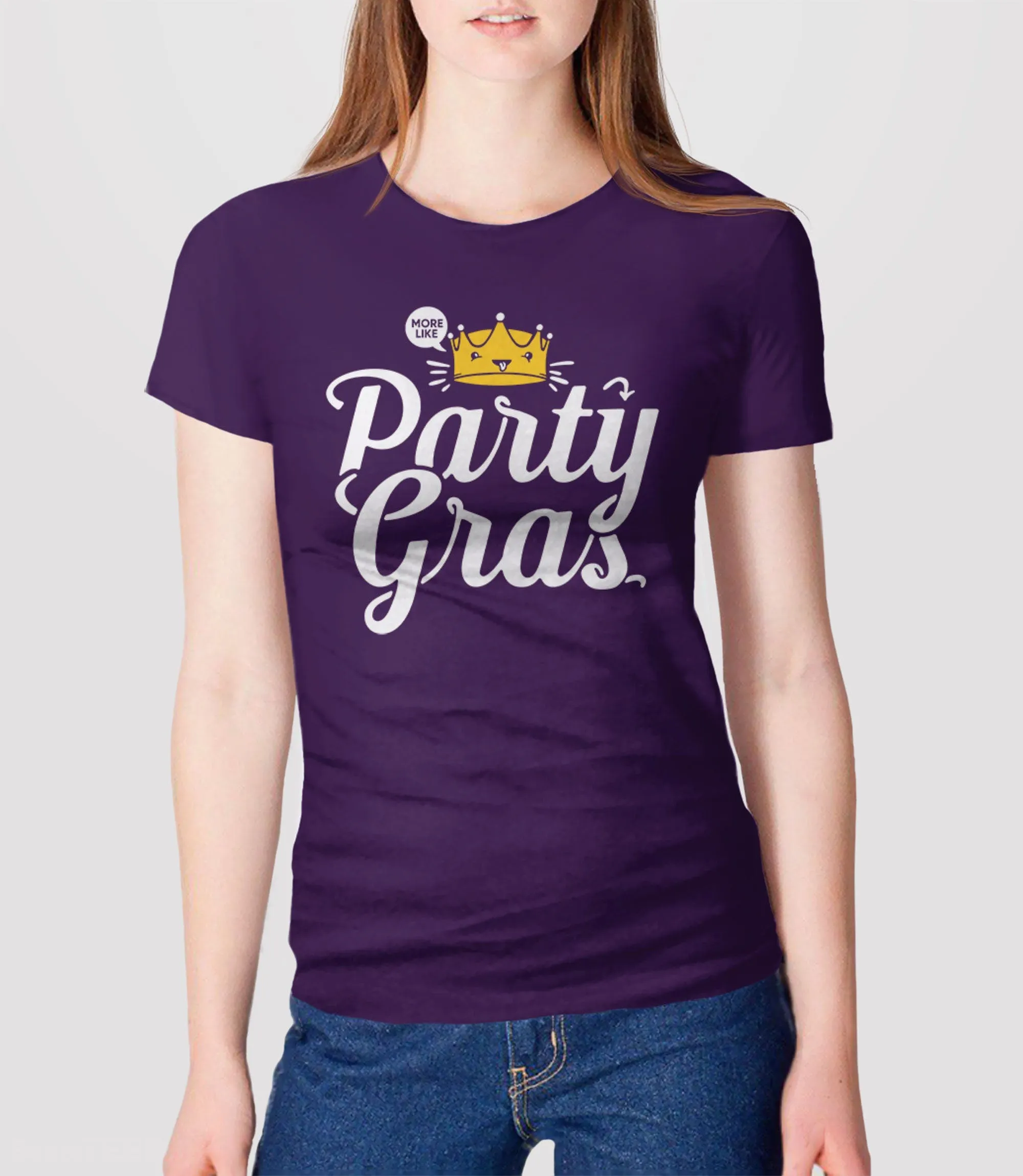 More Like Party Gras T-Shirt