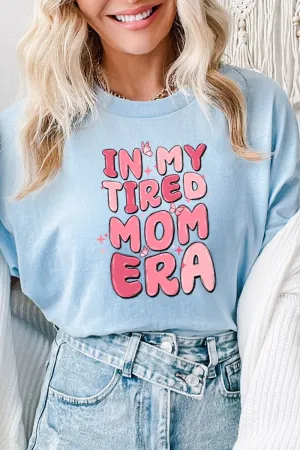 Tired Mom Era Short Sleeve Relaxed Fit T-Shirt
